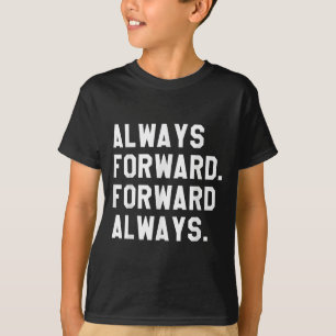 T-shirt Encre &amp ; Impressions toujours en avant _ droit
