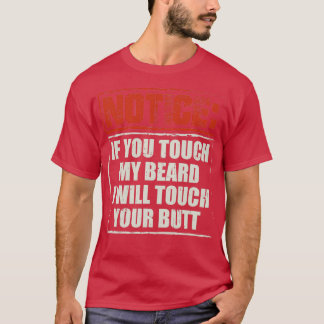 T-shirt Encre Si Vous Touchez Ma Barbe Encaissé Cadeau 2