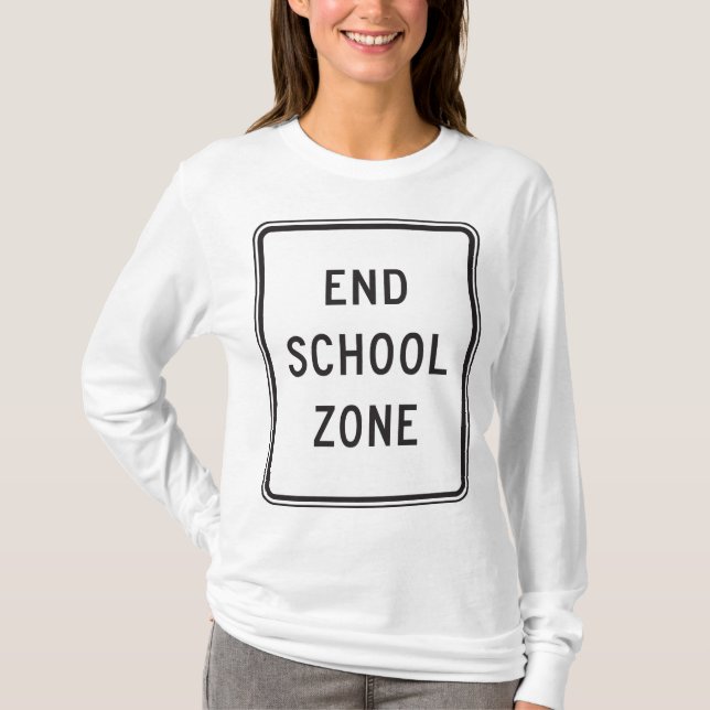 T-shirt End School Zone Traffic Sign (Devant)