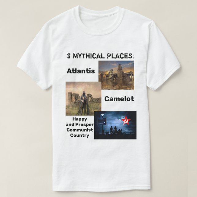 T-shirt Endroits mythiques : L'Atlantide, pays communiste (Design devant)