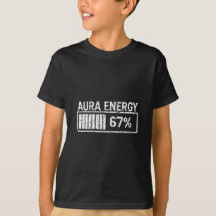 T-shirt Énergie Aura À 67 Drôle Six Sept Mème Gen Alpha S