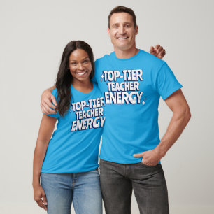T-shirt Énergie d'enseignant de premier ordre