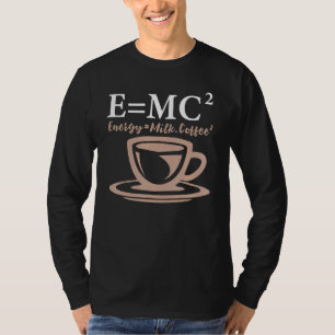 T-shirt Énergie Égale Lait Café E Mc2 Science