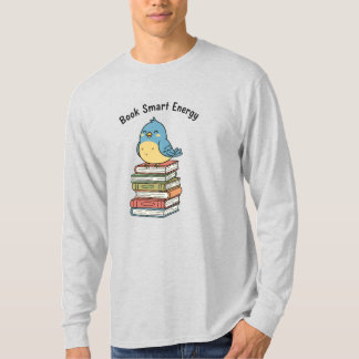 T-shirt Énergie Livre Intelligente | Oiseau Savant Mignon