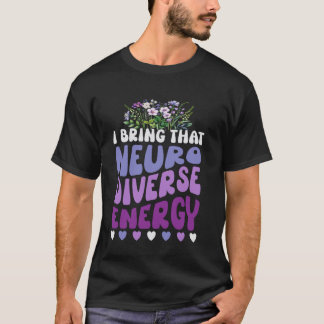 T-shirt Énergie neurodiverse féminine Autisme TSA Filles T