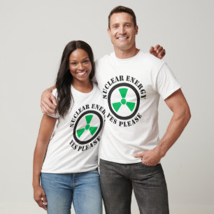 T-shirt Énergie nucléaire, oui, s'il vous plaît, énergie n