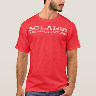T-shirt Énergie solaire pour un avenir plus radieux