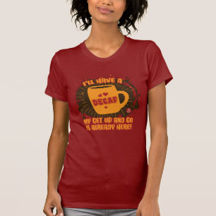 T-shirt Énergies décafées
