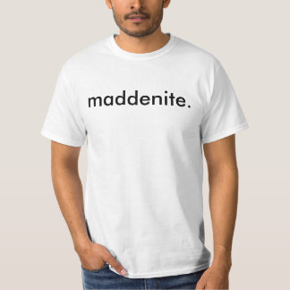 T-shirt Énervez la Mafia Maddenite T