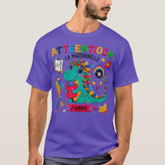 T-shirt Enfant Attention La Maternelle Jaren Maternelle