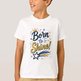 T-shirt Enfant - Né Pour Briller -De nombreuses op