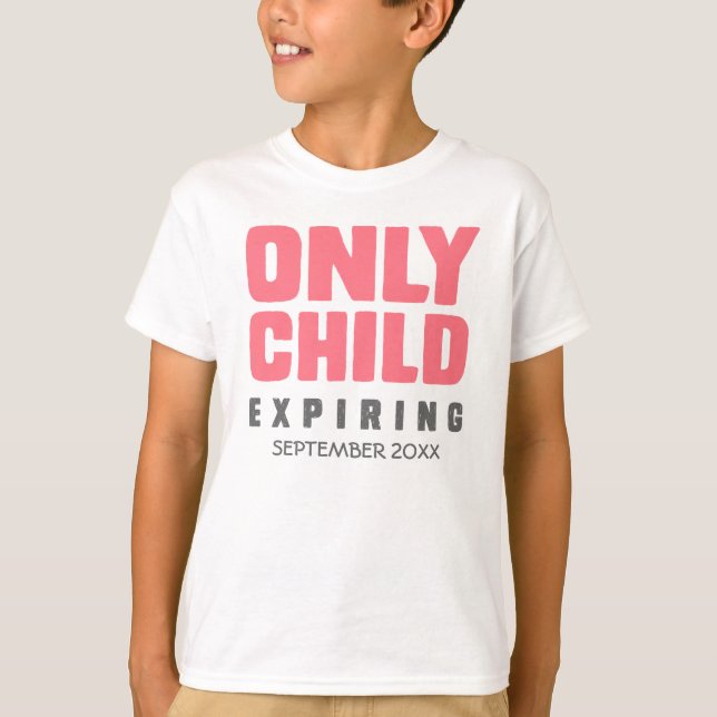 T-shirt ENFANT UNIQUE expirant [VOTRE DATE ICI] (Devant)