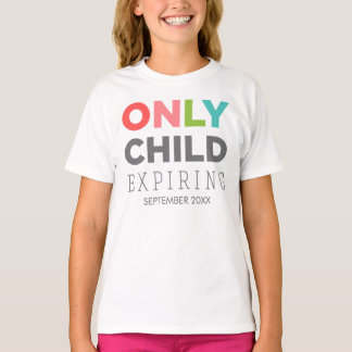 T-shirt ENFANT UNIQUE expirant [VOTRE DATE ICI]
