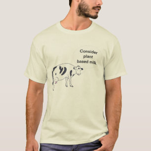T-shirt Enfantez la vache, considérez le lait basé par
