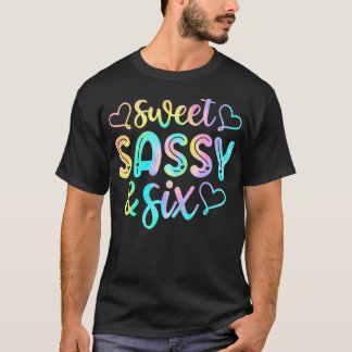 T-shirt Enfants 6E Anniversaire Fille Sweet Sassy Et Six 6