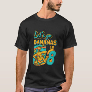 T-shirt Enfants 8 ans Allons-y Bananes Singe 8 ans Naissan