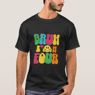 T-shirt Enfants Bruh J'ai 4 ans Funny 4 ans AnniversaireT-