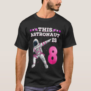 T-shirt Enfants Dabbing Astronaut 8 ans Anniversaire Fille