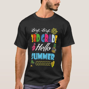 T-shirt Enfants Dernier Jour De L'École Bye Bye 3e Année B
