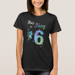 T-shirt Enfants Enfants Anniversaire 6 ans Fée