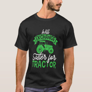 T-shirt Enfants Futurs Agriculteur Échangera Soeur Pour Tr