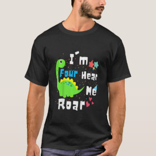 T-shirt Enfants I'm Four Entendez-moi Roar Dinosaur 4e ann