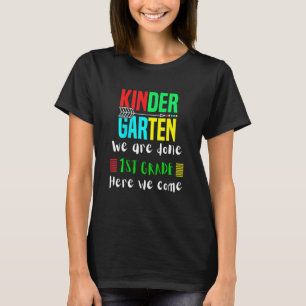 T-shirt Enfants jardin d'enfants nous avons terminé 1ère c