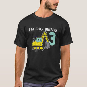 T-shirt Enfants Je Creuse Être 3 Digger Excavateur Backhoe