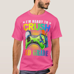 T-shirt Enfants Je suis prêt à écraser 3e année de retour