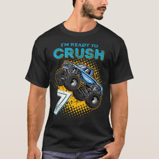 T-shirt Enfants Je suis prêt à écraser 7 Monster Truck 7an