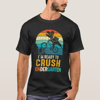 T-shirt Enfants Je suis prêt à écraser jardin d'enfants Re