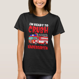 T-shirt Enfants Je suis prêt à écraser la maternelle Camio