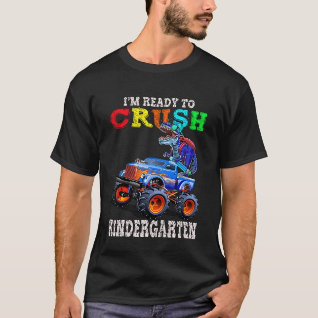 T-shirt Enfants Je suis prêt à écraser la maternelle Monst (Devant)