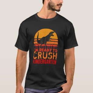 T-shirt Enfants Je suis prêt à écraser maternelle Rex Retr
