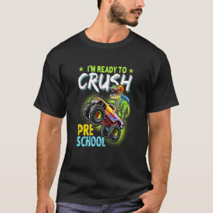 T-shirt Enfants Je suis prêt à écraser Pré K Monster Camio