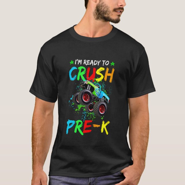 T-shirt Enfants Je suis prêt à écraser Pré K Monster Truck (Devant)