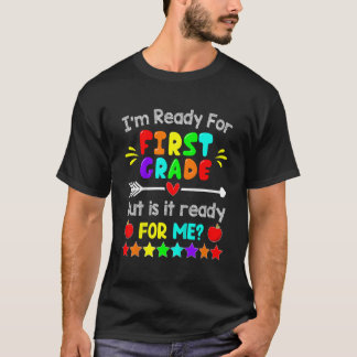 T-shirt Enfants Je suis prêt pour le premier jour de 1ère 