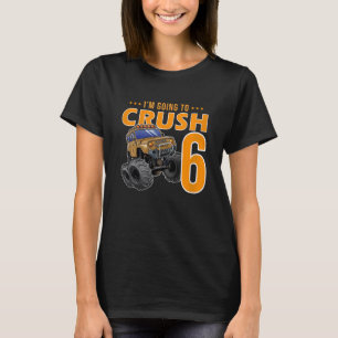 T-shirt Enfants Je vais écraser 6 ans 6e naissance