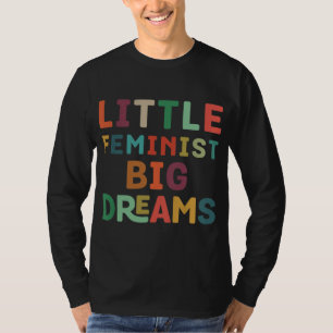 T-shirt Enfants Jeunes Féministes Gros Rêves Filles fortes