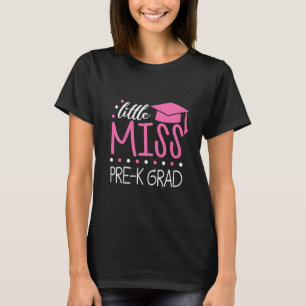 T-shirt Enfants Little Miss PrK Grad Préscolaire Prek Grad