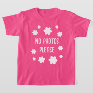 T-shirt Enfants Mignons Pas de Photos SVP