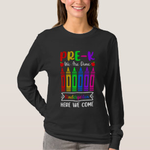 T-shirt Enfants Pré K Nous Avons Fini maternelle Ici Nous