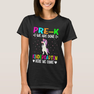 T-shirt Enfants Pré K Nous Avons Fini maternelle Ici Nous