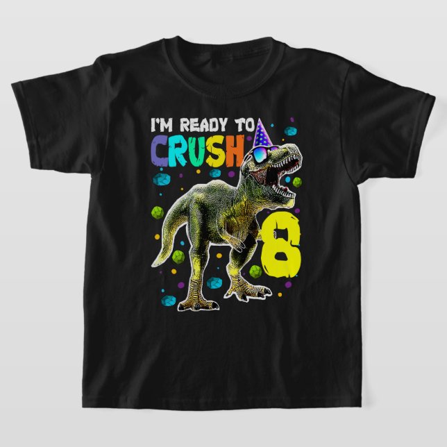 T-shirt Enfants prêts à écraser 8 8e anniversaire T Rex Di (Poser)