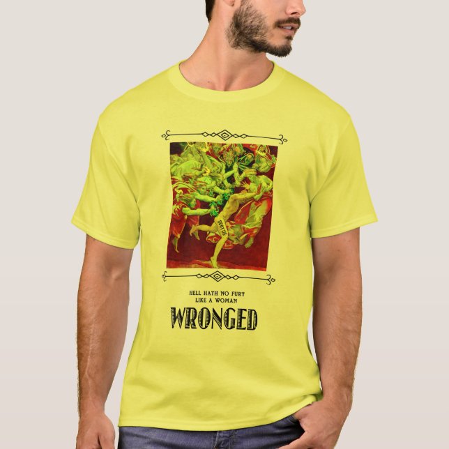 T-shirt Enfer n'a pas de fureur comme une femme agitée (Devant)