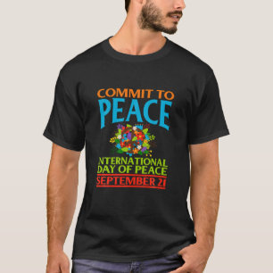 T-shirt Engagement Pour La Paix 21 Septembre Journée Inter