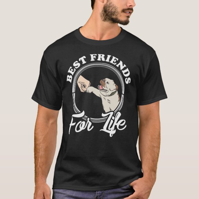 T-shirt English Bulldog Lover Design "Best Friends Fo (Devant)