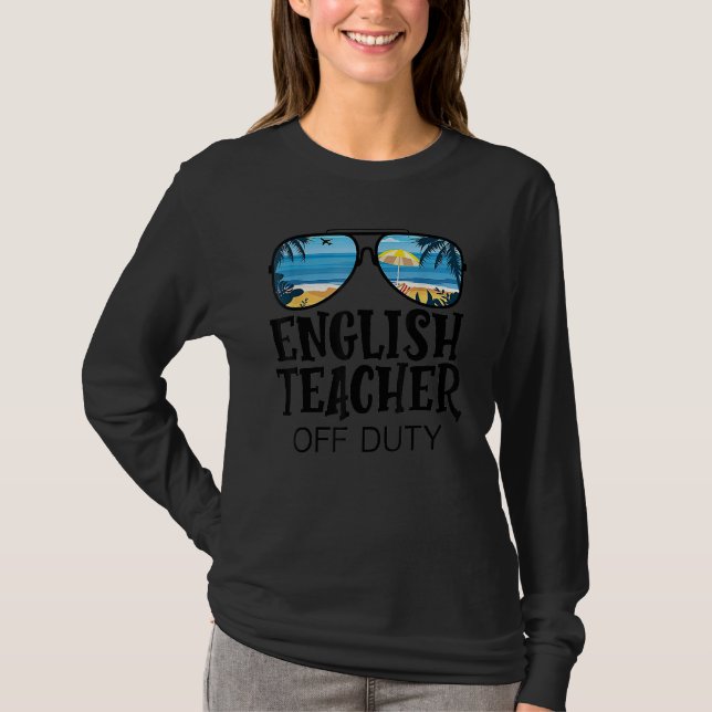 T-shirt English Teacher Off Duty Sunglasses Palm Tree Beac (Devant)
