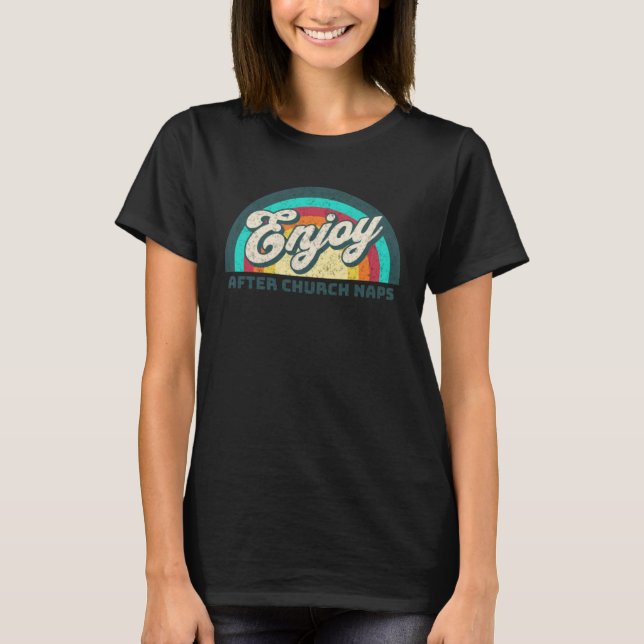 T-shirt Enjoy After Church Naps with Rainbow (Devant)