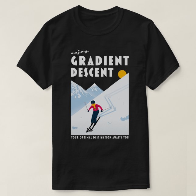 T-shirt Enjoy gradient descent (Design devant)